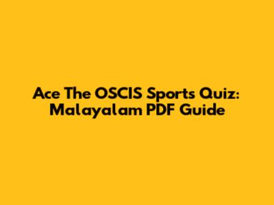 Ace The OSCIS Sports Quiz: Malayalam PDF Guide