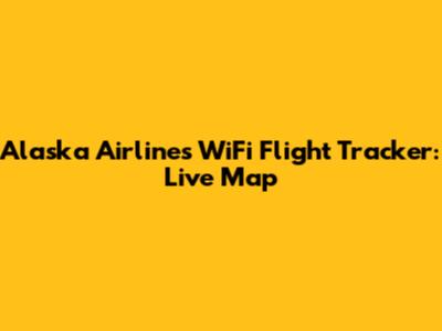 Alaska Airlines WiFi Flight Tracker: Live Map