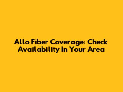 Allo Fiber Coverage: Check Availability In Your Area