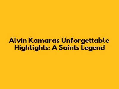 Alvin Kamara's Unforgettable Highlights: A Saints Legend