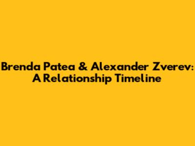 Brenda Patea & Alexander Zverev: A Relationship Timeline