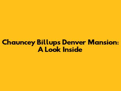 Chauncey Billups' Denver Mansion: A Look Inside