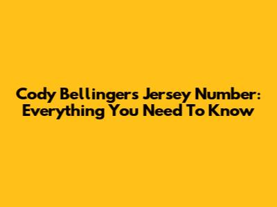 Cody Bellinger's Jersey Number: Everything You Need To Know