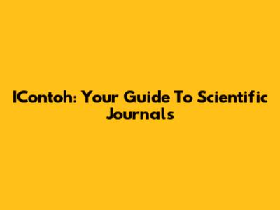 IContoh: Your Guide To Scientific Journals