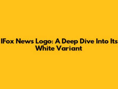 IFox News Logo: A Deep Dive Into Its White Variant