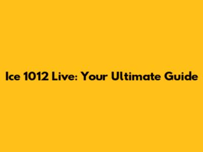 Ice 1012 Live: Your Ultimate Guide