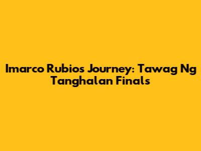 Imarco Rubio's Journey: Tawag Ng Tanghalan Finals