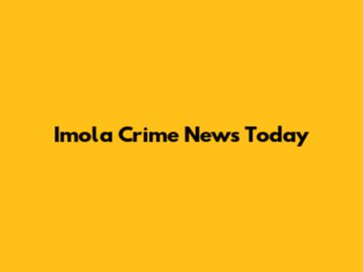 Imola Crime News Today