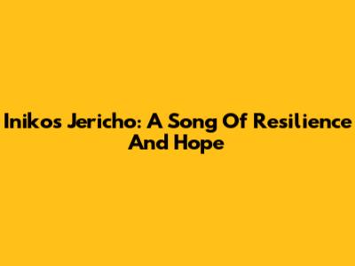 Iniko's 'Jericho': A Song Of Resilience And Hope