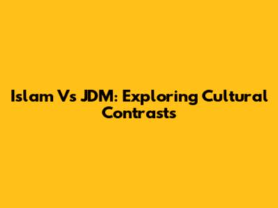Islam Vs JDM: Exploring Cultural Contrasts