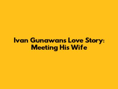 Ivan Gunawan's Love Story: Meeting His Wife