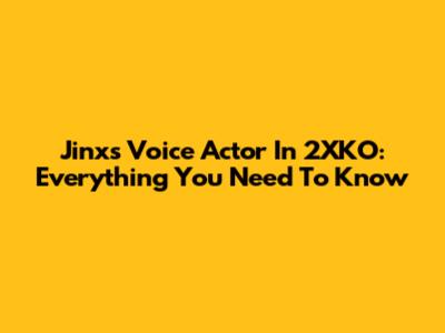 Jinx's Voice Actor In 2XKO: Everything You Need To Know