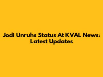 Jodi Unruh's Status At KVAL News: Latest Updates