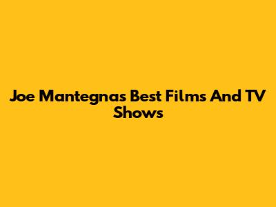 Joe Mantegna's Best Films And TV Shows