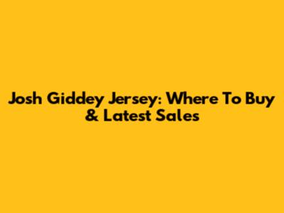 Josh Giddey Jersey: Where To Buy & Latest Sales