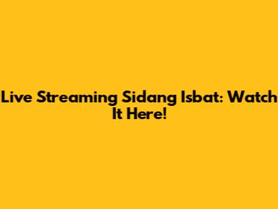 Live Streaming Sidang Isbat: Watch It Here!