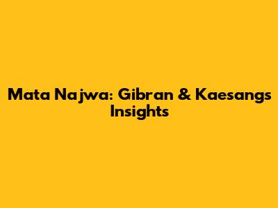Mata Najwa: Gibran & Kaesang's Insights