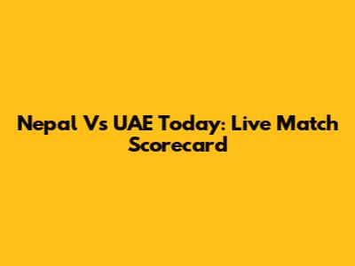 Nepal Vs UAE Today: Live Match Scorecard