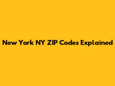 New York NY ZIP Codes Explained