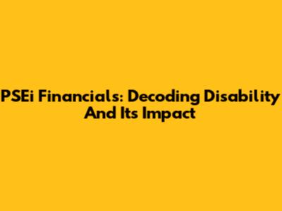 PSEi Financials: Decoding Disability And Its Impact