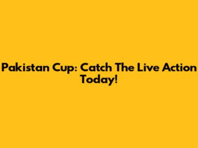 Pakistan Cup: Catch The Live Action Today!