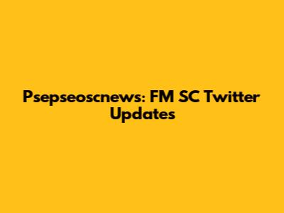 Psepseoscnews: FM SC Twitter Updates