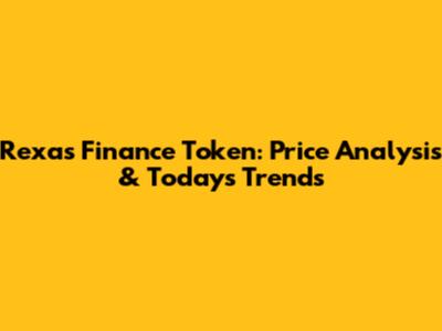 Rexas Finance Token: Price Analysis & Today's Trends