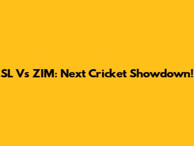 SL Vs ZIM: Next Cricket Showdown!