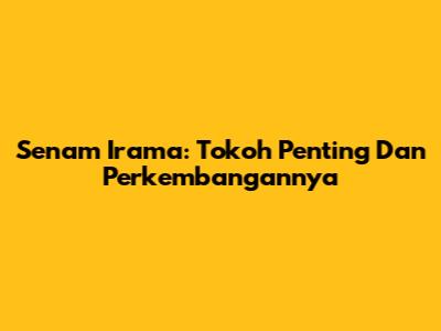 Senam Irama: Tokoh Penting Dan Perkembangannya
