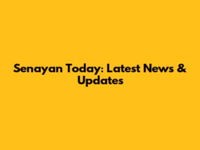 Senayan Today: Latest News & Updates