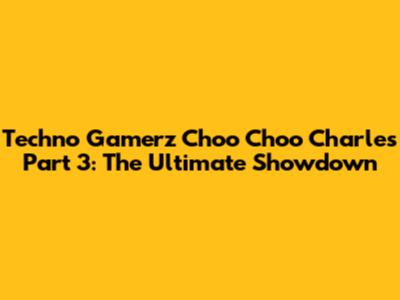 Techno Gamerz Choo Choo Charles Part 3: The Ultimate Showdown