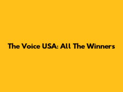 The Voice USA: All The Winners