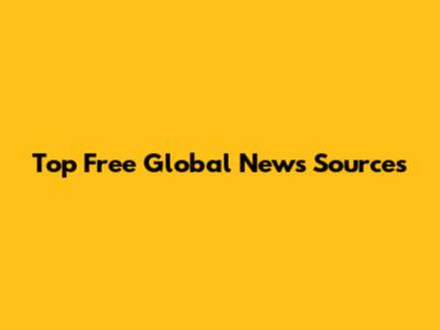 Top Free Global News Sources