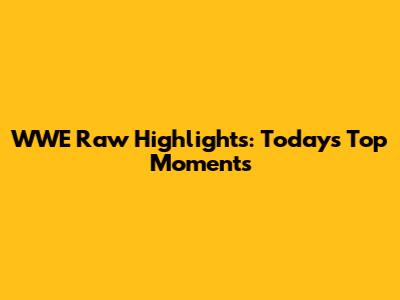 WWE Raw Highlights: Today's Top Moments