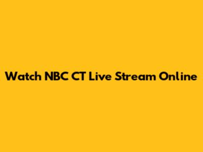 Watch NBC CT Live Stream Online